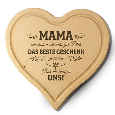 Schneidebrett - Mama, Du hast ja bereits uns! - Herzform