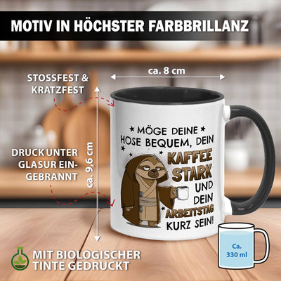 Sci-Fi Faultier Tasse - Möge Deine Hose bequem, Dein Kaffee stark und Dein Arbeitstag kurz sein!