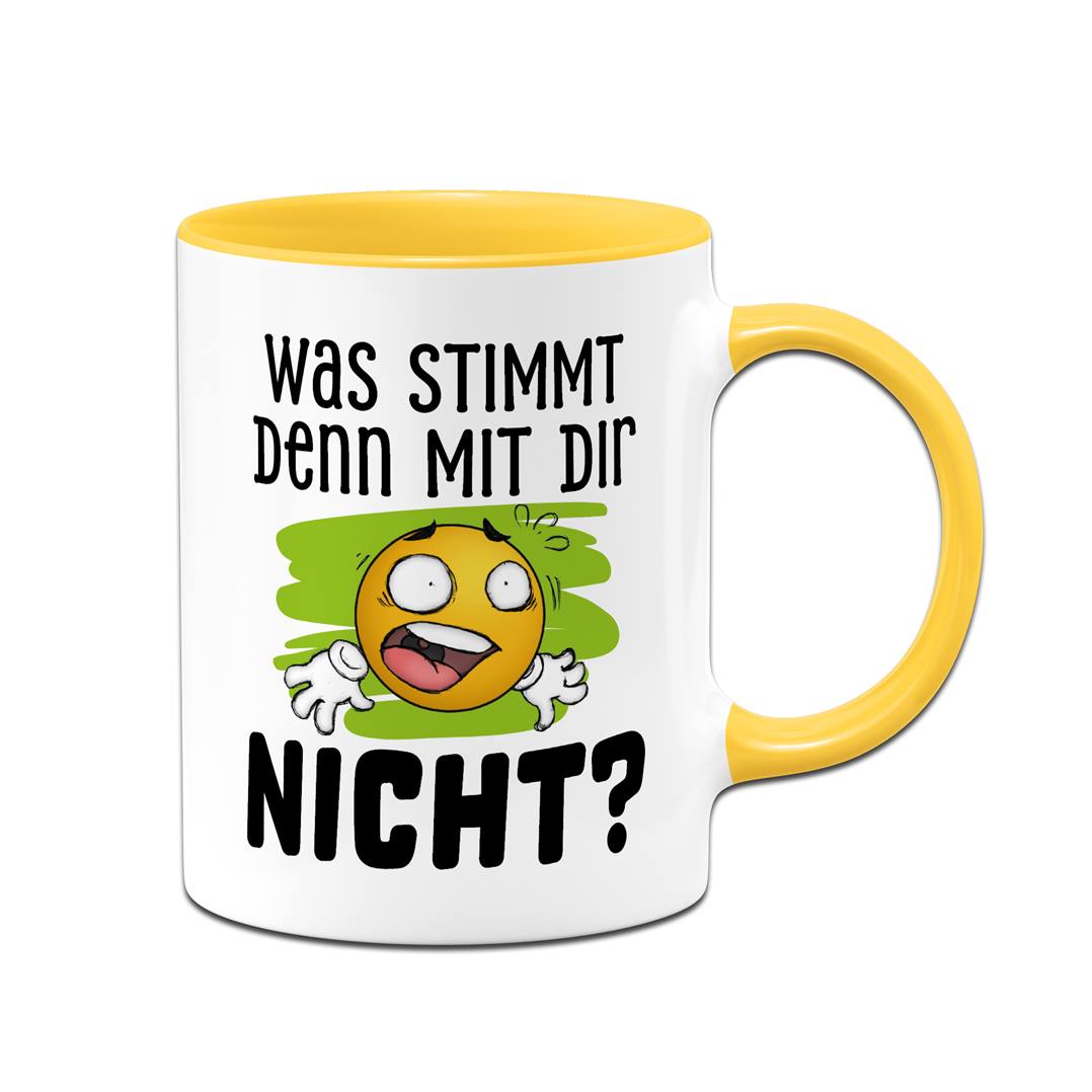 Tasse - Was stimmt denn mit Dir nicht? - Smiley
