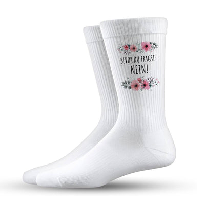 Socken - Bevor du fragst: Nein! - blumig