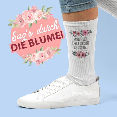 Socken - Man muss hier sympathisch sein? Ach du Scheiße - blumig
