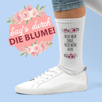 Socken - Nicht mein Zirkus, nicht meine Affen. - blumig