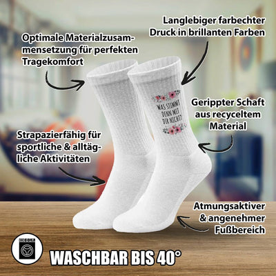 Socken - Was stimmt denn mit dir nicht? - blumig