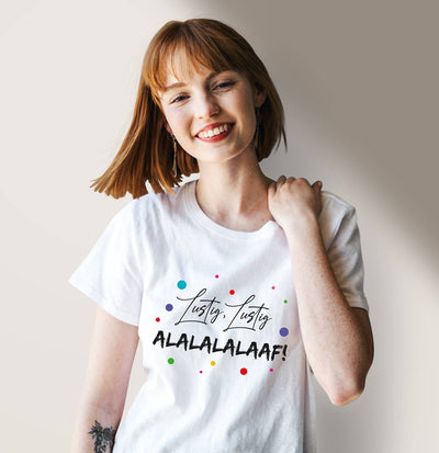 T-Shirt Damen - Lustig, Lustig, Alalalalaaf!