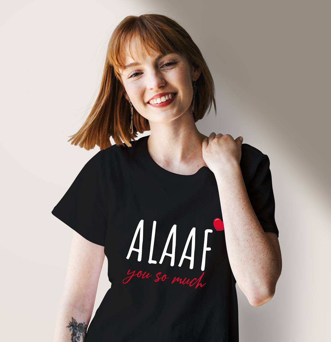 T-Shirt Damen - ALAAF you so much