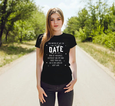Bild: T-Shirt Damen - Das Abitur ist wie ein Date Geschenkidee