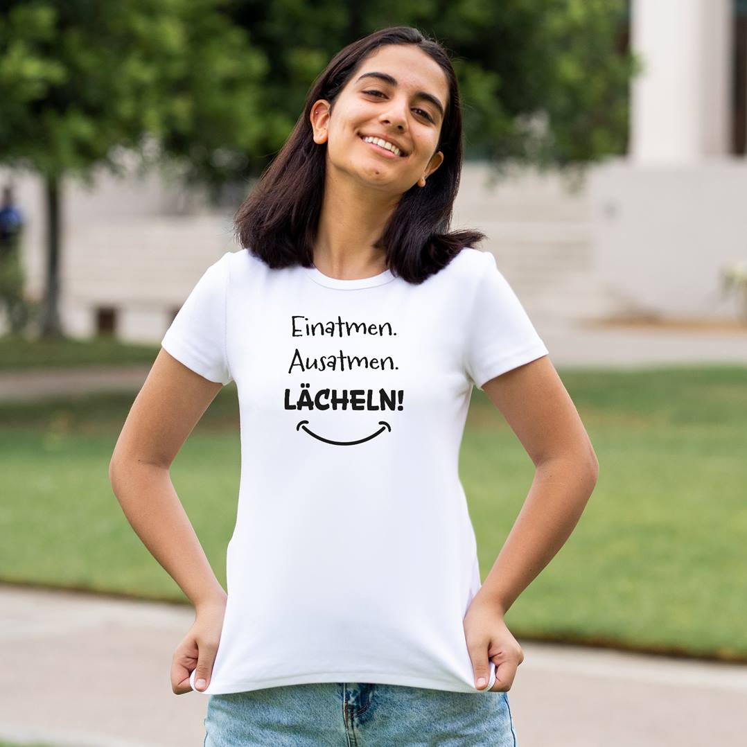 T-Shirt Damen - Einatmen. Ausatmen. Lächeln!