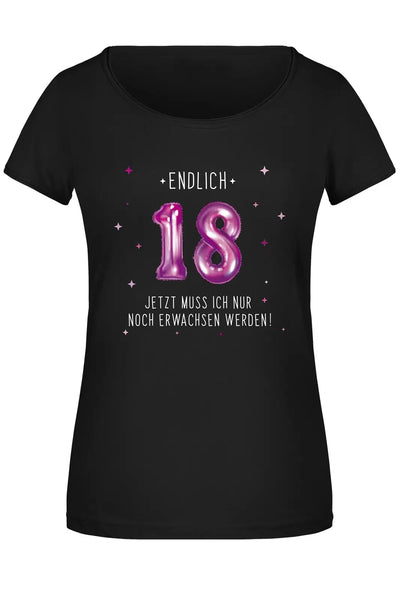 Bild: T-Shirt Damen - Endlich 18 Jetzt muss ich nur noch Erwachsen werden! - Pink Geschenkidee
