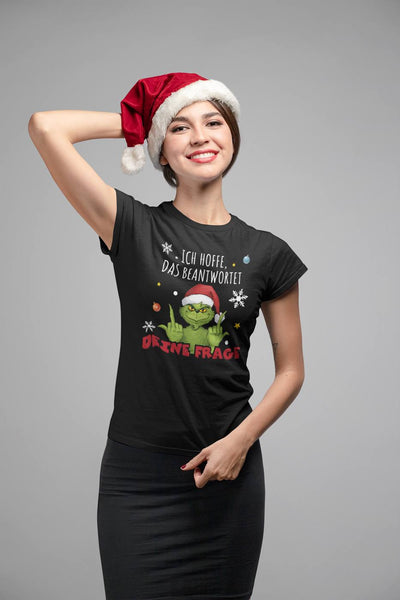 T-Shirt Damen - Grinch - Ich hoffe, das beantwortet Deine Frage (Mittelfinger)