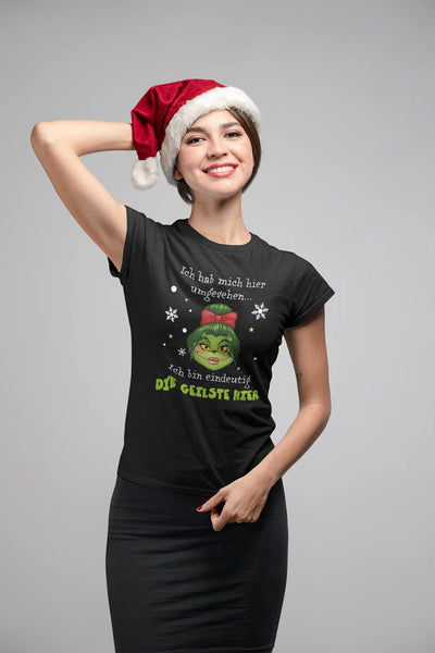 T-Shirt Damen - Miss Grinch - Ich hab mich umgesehen, ich bin eindeutig die Geilste hier