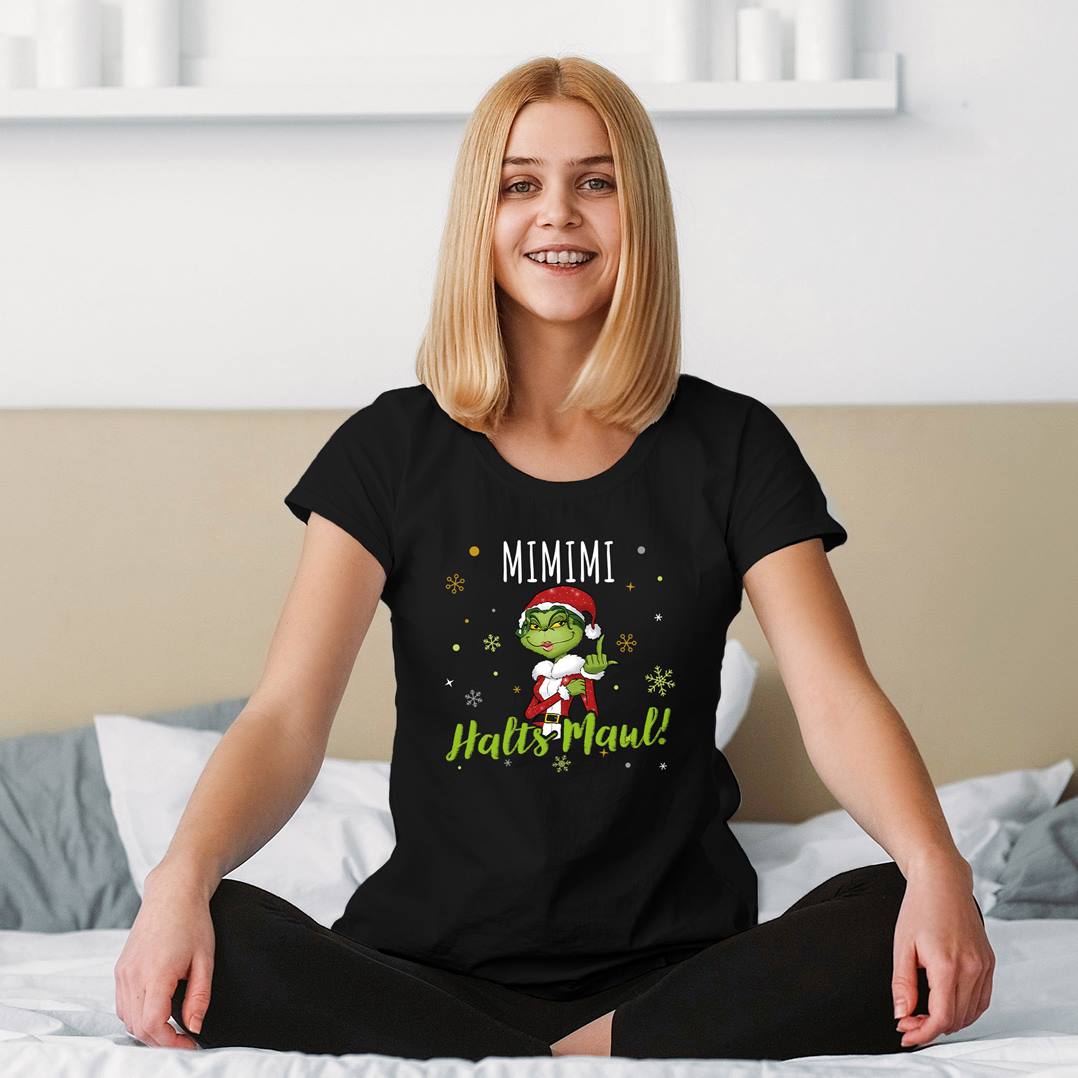 T-Shirt Damen - Miss Grinch - Mimimi Halts Maul! (Mittelfinger)
