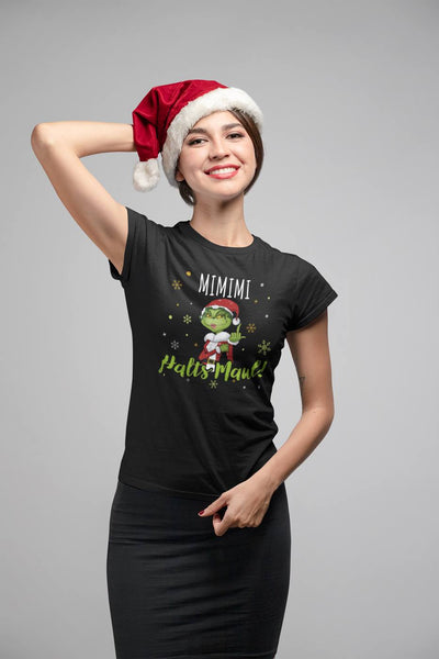 T-Shirt Damen - Miss Grinch - Mimimi Halts Maul! (Mittelfinger)