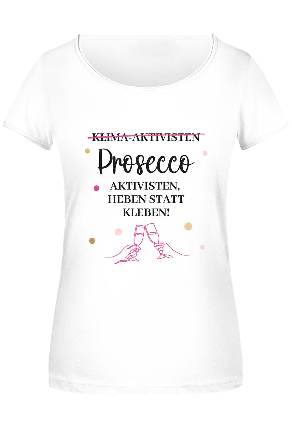T-Shirt Damen - Prosecco-Aktivisten, heben statt kleben!