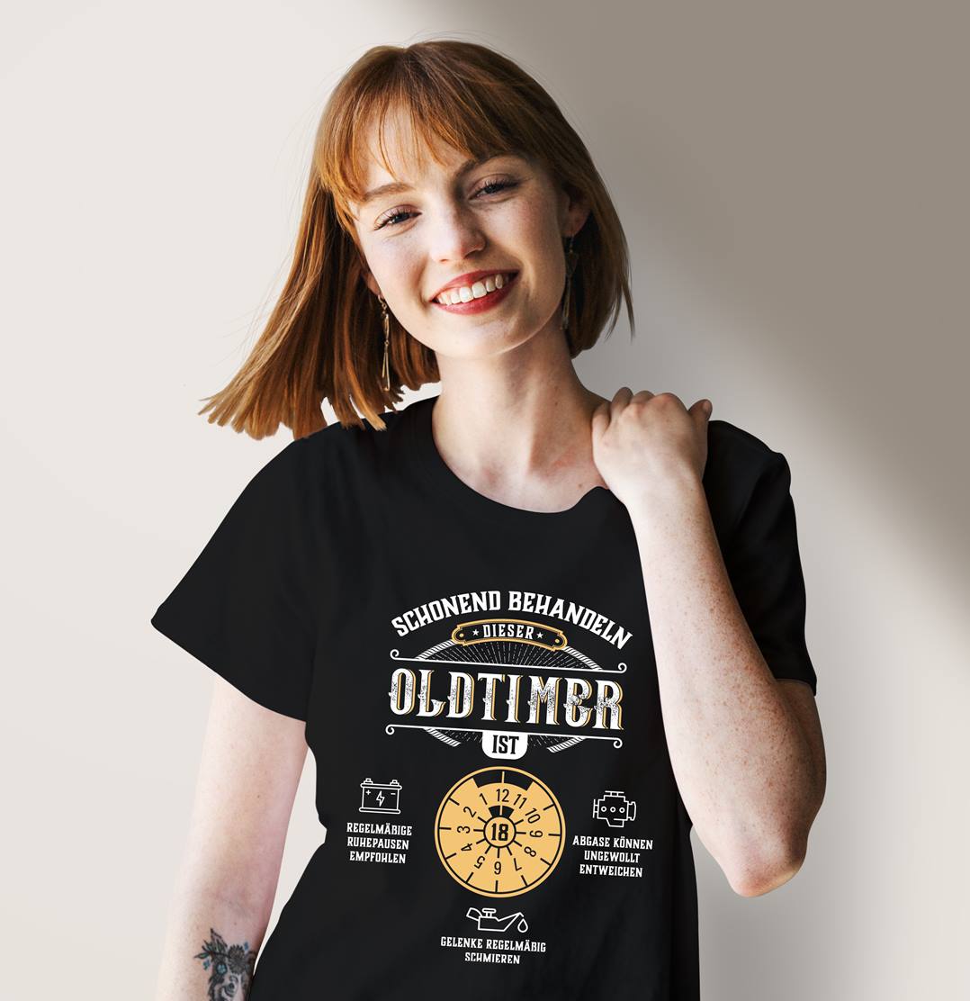 T-Shirt Damen - Schonend behandeln Dieser Oldtimer ist 18