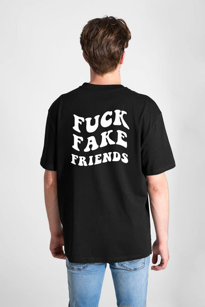 T-Shirt - Fuck Fake Friends