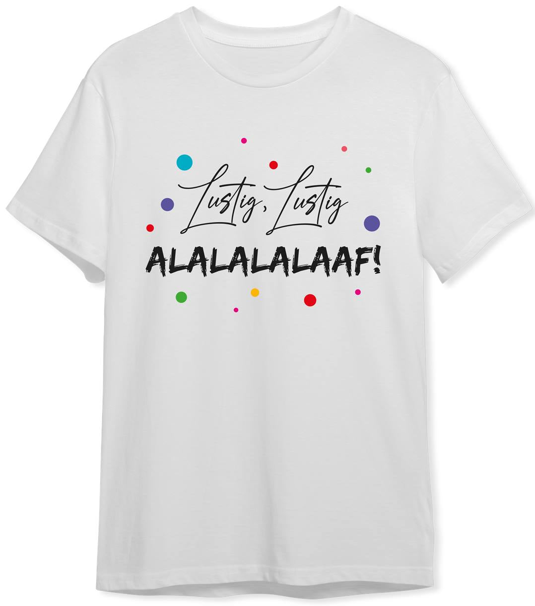 T-Shirt Herren - Lustig, Lustig, Alalalalaaf!
