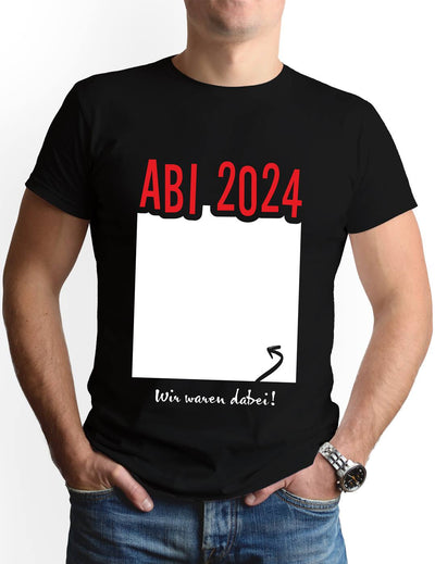 T-Shirt Herren - Abi 2024 Wir waren dabei!