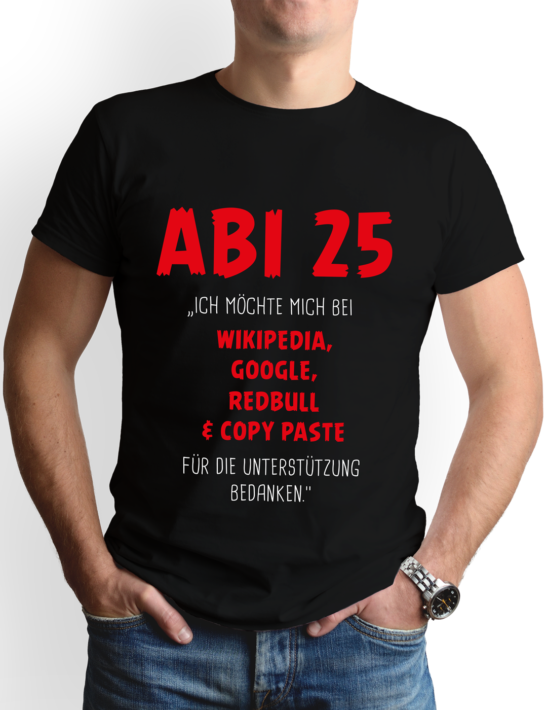 T-Shirt Herren - Abi 2025 Ich möchte mich bedanken