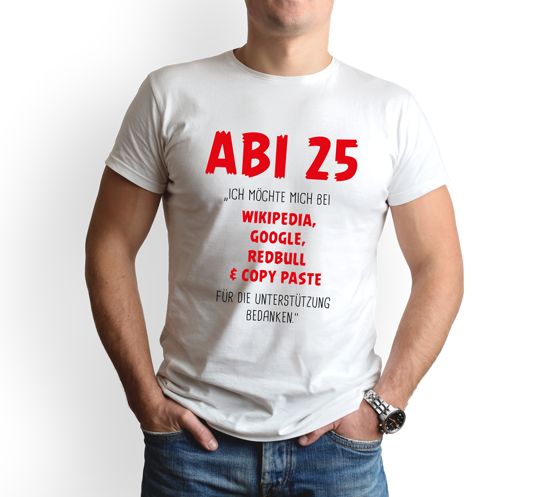 T-Shirt Herren - Abi 2025 Ich möchte mich bedanken