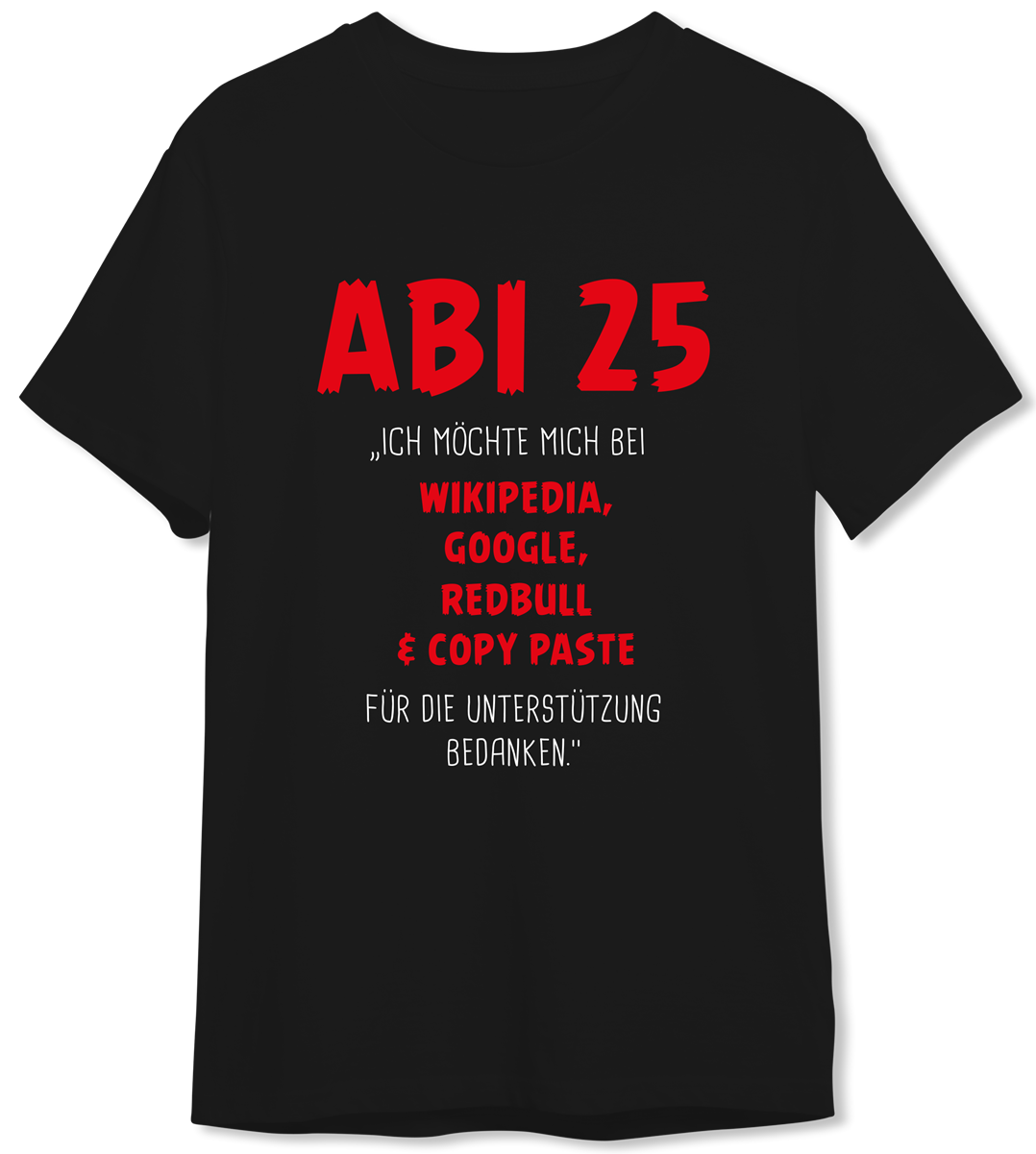 T-Shirt Herren - Abi 2025 Ich möchte mich bedanken