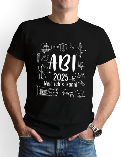 T-Shirt Herren - Abi 2025 weil ich's kann!