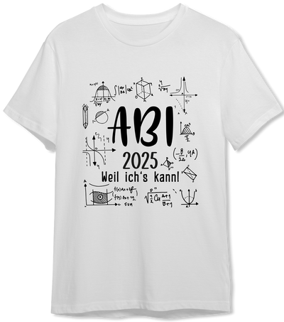T-Shirt Herren - Abi 2025 weil ich's kann!