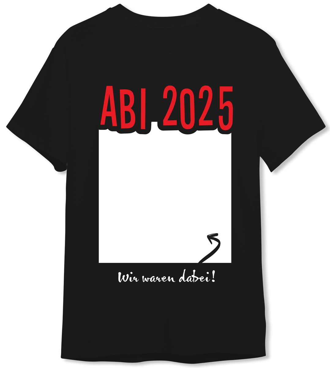 T-Shirt Herren - Abi 2025 Wir waren dabei!