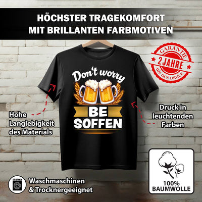 T-Shirt Herren - Don't worry BE SOFFEN
