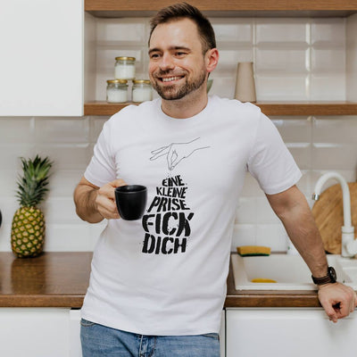 T-Shirt Herren - Eine kleine Prise Fick Dich