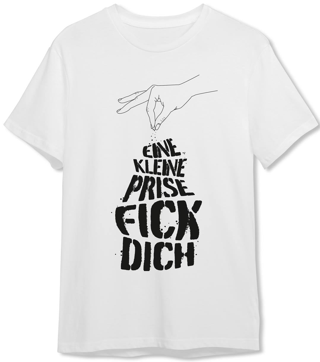 T-Shirt Herren - Eine kleine Prise Fick Dich