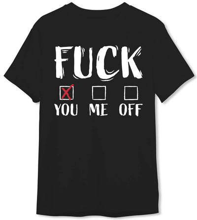 T-Shirt Herren - Fuck You (Entscheidungsmöglichkeit)