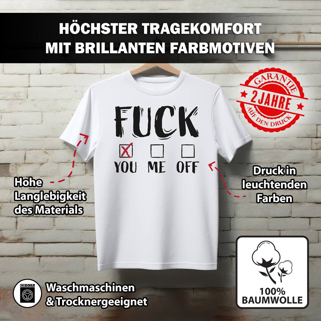 T-Shirt Herren - Fuck You (Entscheidungsmöglichkeit)