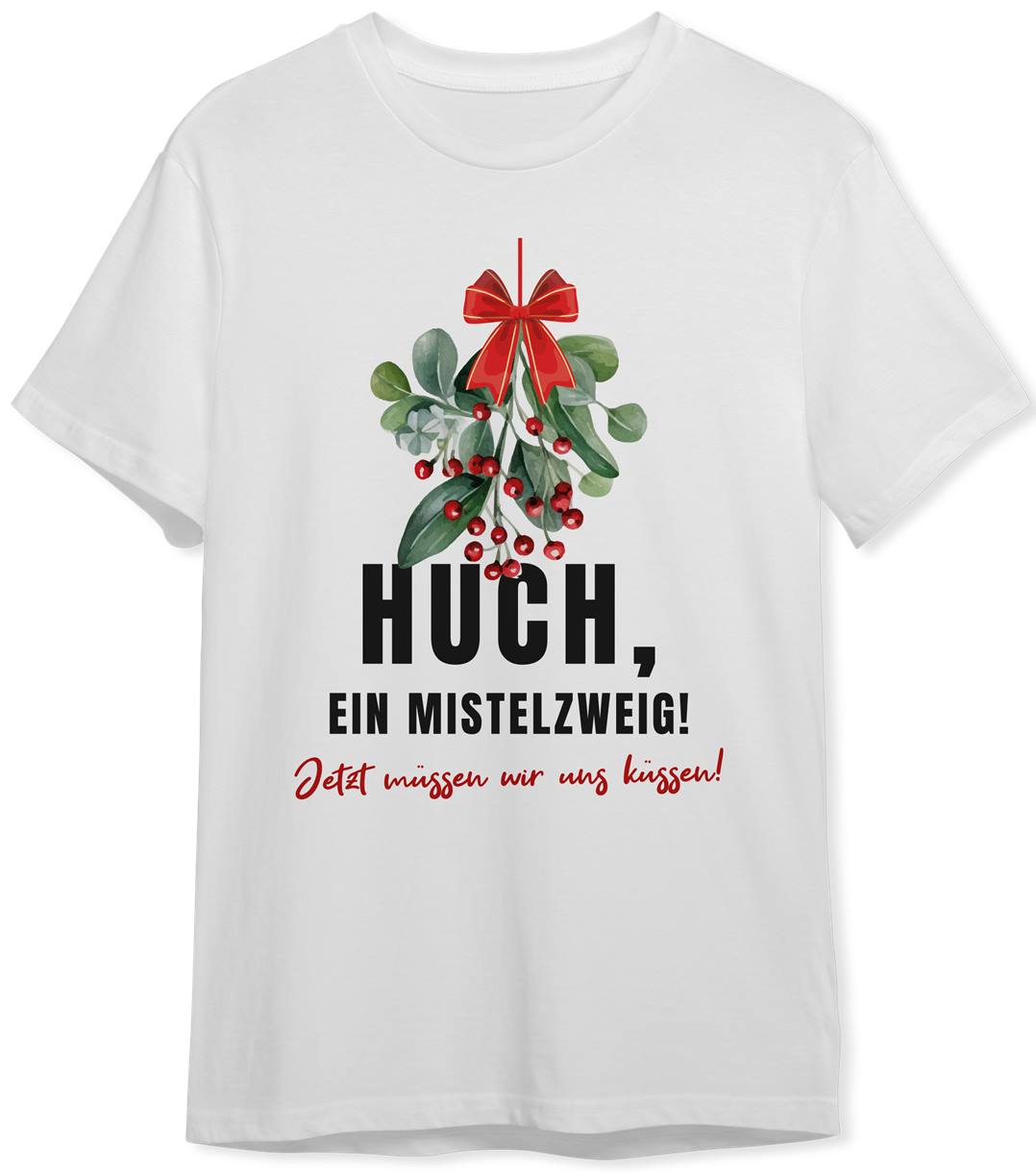 T-Shirt Herren - Huch, ein Mistelzweig! Jetzt müssen wir uns küssen!