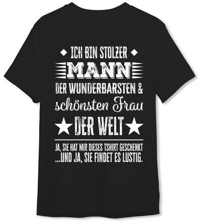 T-Shirt Herren - Ich bin stolzer Mann der wunderbarsten & schönsten Frau der Welt