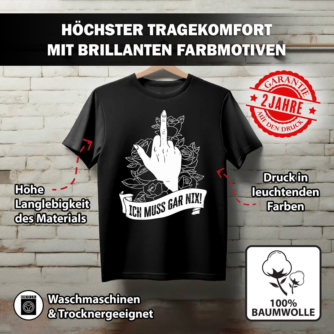 T-Shirt Herren - Ich muss gar nix!
