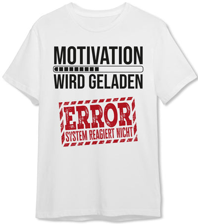 T-Shirt Herren - Motivation wird geladen... Error!