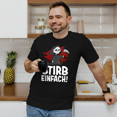 Sensebald T-Shirt Herren - Stirb einfach!