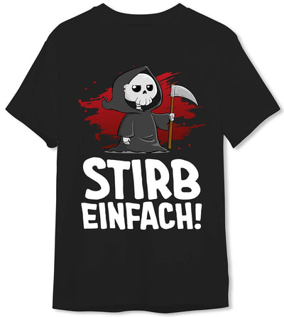Sensebald T-Shirt Herren - Stirb einfach!