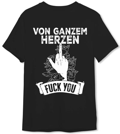 T-Shirt Herren - Von ganzem Herzen FUCK YOU