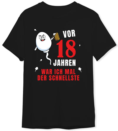 T-Shirt Herren - Vor 18 Jahren war ich mal der Schnellste