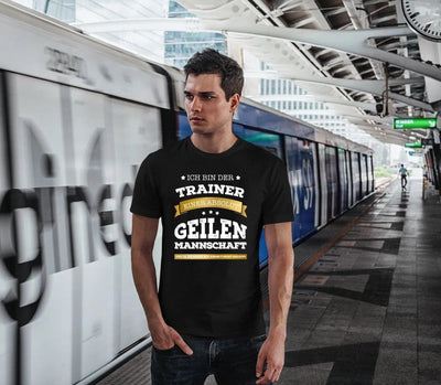 Bild: T-Shirt - Ich bin der Trainer einer absolut geilen Mannschaft Geschenkidee