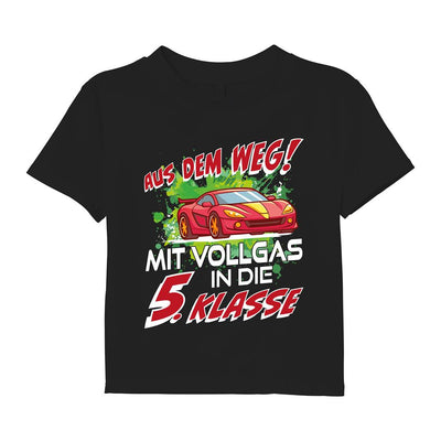 T-Shirt Kinder - Aus dem Weg! Mit Vollgas in die 5. Klasse