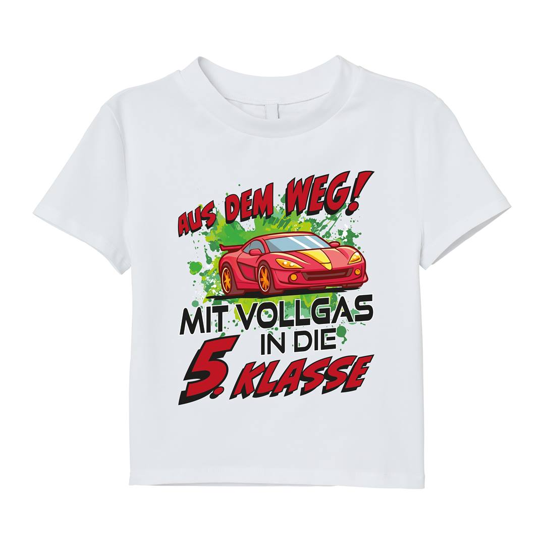 T-Shirt Kinder - Aus dem Weg! Mit Vollgas in die 5. Klasse
