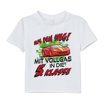 T-Shirt Kinder - Aus dem Weg! Mit Vollgas in die 5. Klasse