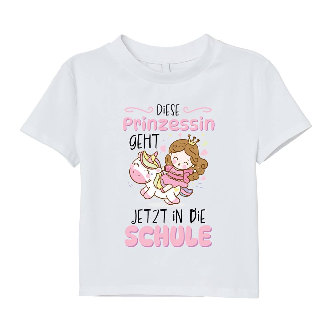 T-Shirt Kinder - Diese Prinzessin geht jetzt in die Schule
