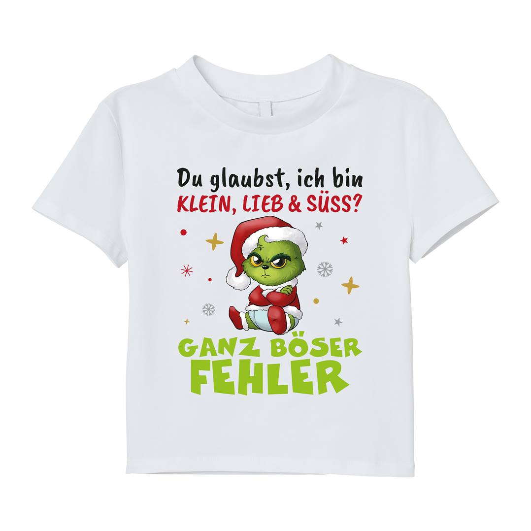 T-Shirt Kinder - Baby Grinch - Du glaubst, ich bin klein, lieb & süss? Ganz böser Fehler