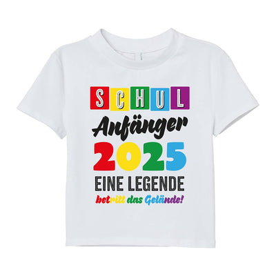 T-Shirt Kinder - Schulanfänger 2025 Eine Legende betritt das Gelände!
