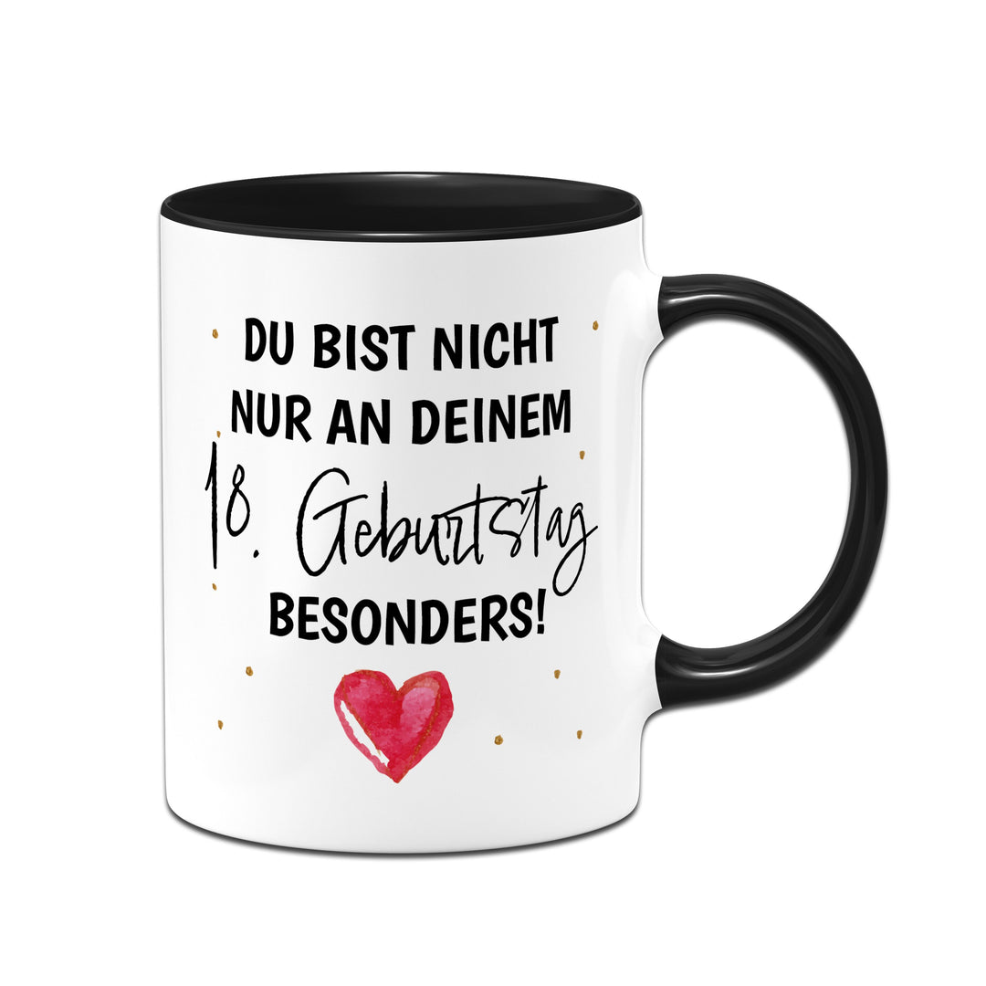 Tasse zum 18.: Du bist besonders – Tassenbrennerei