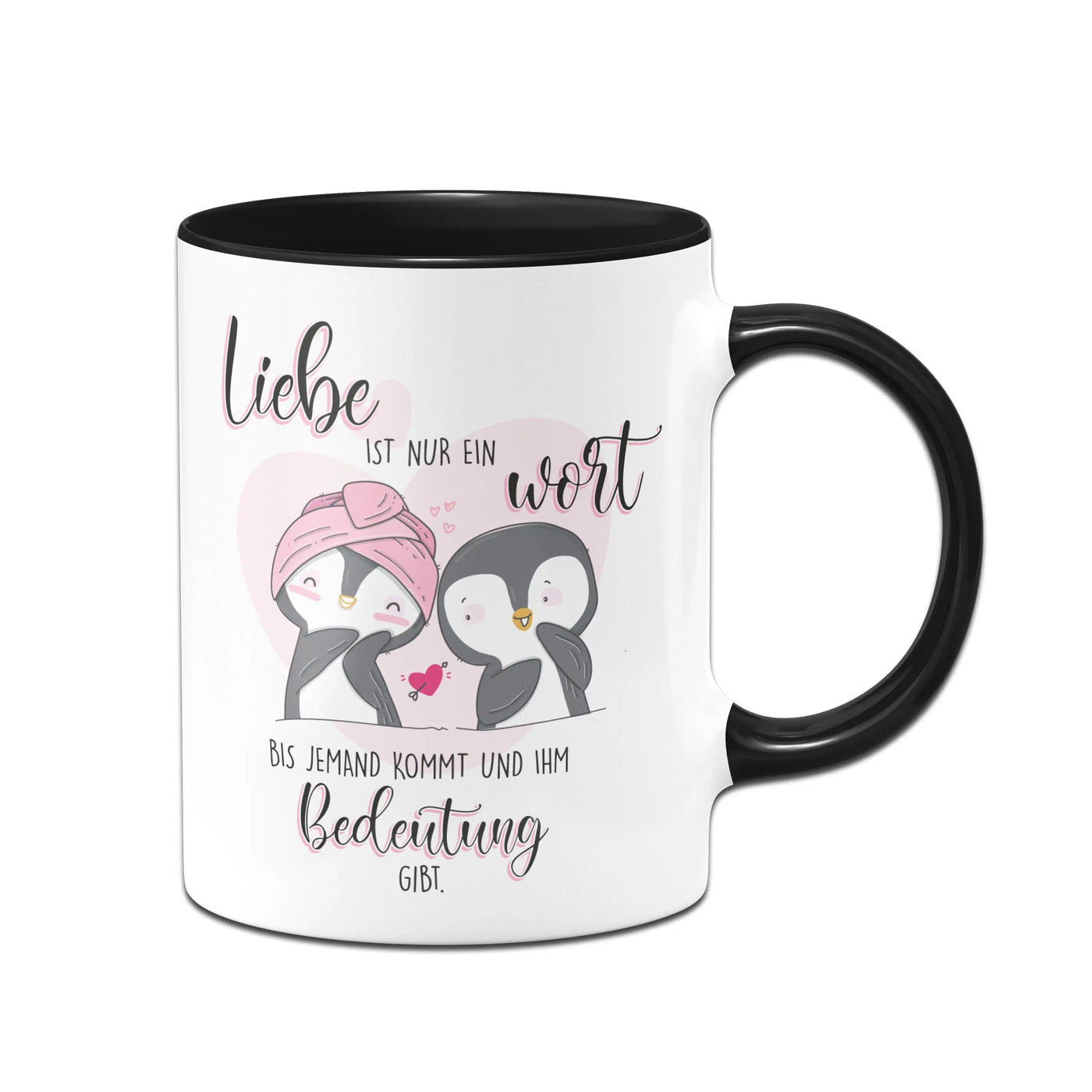 Bild: Pinguin Tasse - Liebe ist nur Wort Geschenkidee