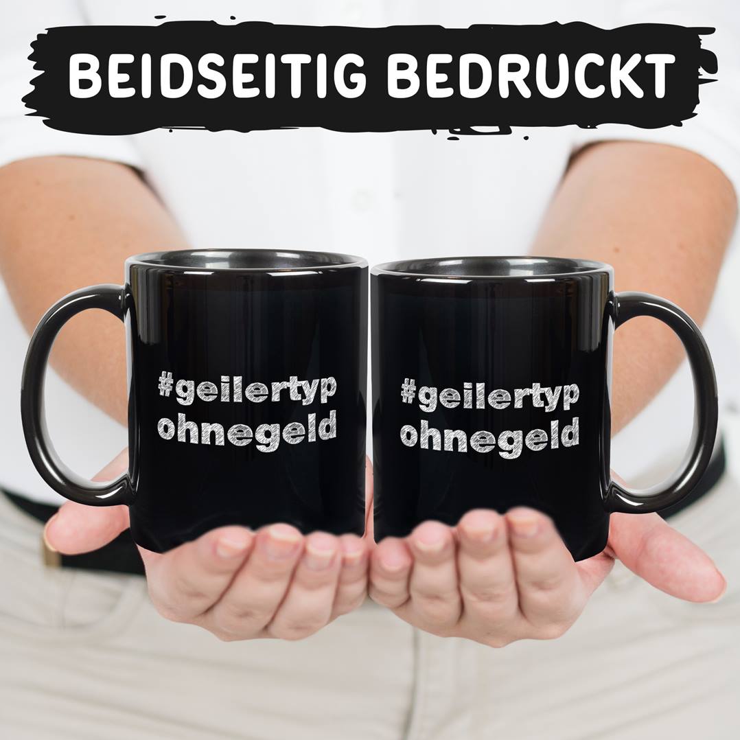 Tasse - #geilertypohnegeld - BL